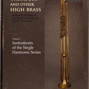 Sabine Katharina Klaus, Trumpets and other high brass, Volume 1, Instruments of the single harmonic series